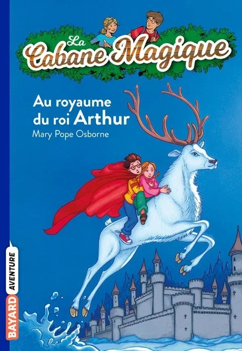 La Cabane Magique tome 24 – Au Royaume du Roi Arthur