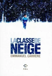 La classe de neige. Récit