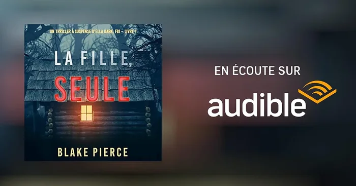 La fille, seule