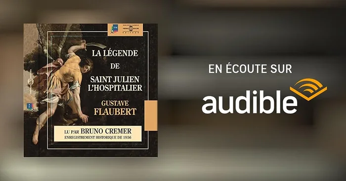 La légende de Saint Julien l&rsquo;Hospitalier. Enregistrement Historique de 1956