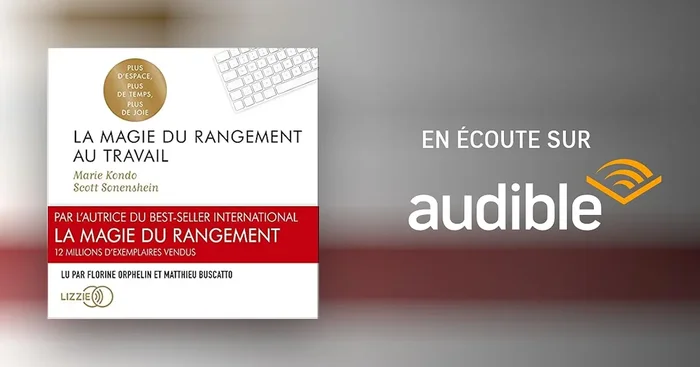 La Magie du rangement au travail