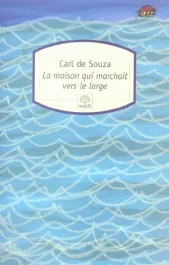 La maison qui marchait vers le large