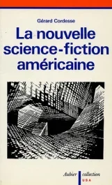 La nouvelle science-fiction américaine