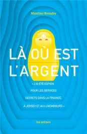 Là où est l&rsquo;argent