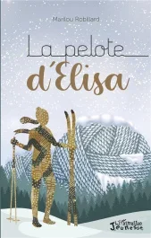 La pelote d&rsquo;Elisa