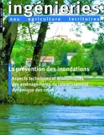 LA PREVENTION DES INONDATIONS – ASPECTS TECHNIQUES ET ECONOMIQUES DES AMENAGEMENTS DE RALENTISSEMENT