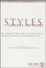 La Queste del Saint Graal, Louise Labé, Cyrano de Bergerac, Beaumarchais, Tocqueville, Michel Leiris