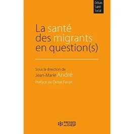 La santé des migrants en question(s)