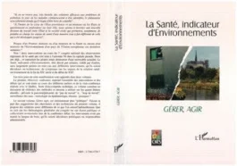 LA SANTE INDICATEUR D&rsquo;ENVIRONNEMENT GERER AGIR