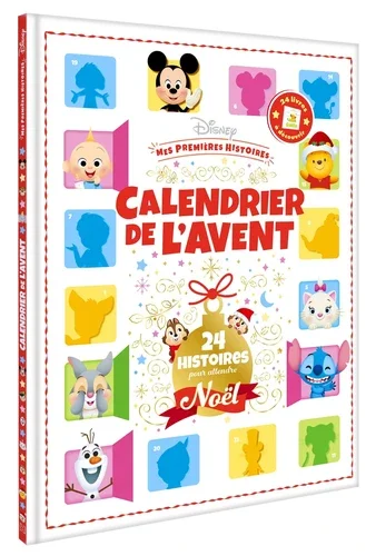 Le Calendrier de l’Avent Disney. 24 Histoires pour attendre Noël