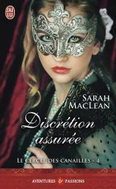 Le cercle des canailles Tome 4 : Discrétion assurée
