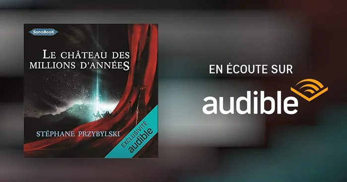 Le Château des Millions d’années