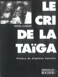 Le cri de la Taïga