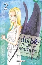 Le diable s&rsquo;habille en soutane Tome 2
