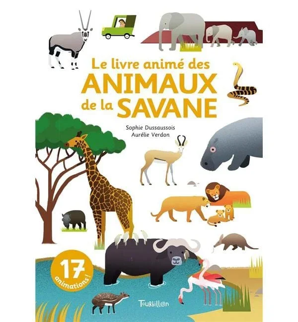 Le livre animé des animaux de la savane