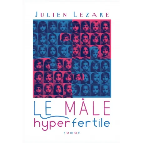 Le mâle hyperfertile