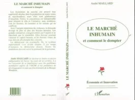 Le marché inhumain et comment le dompter
