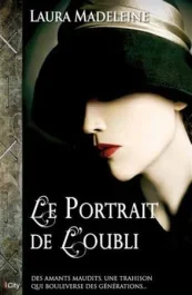 Le portrait de l&rsquo;oubli