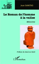 Le roman de l&rsquo;homme à la valise