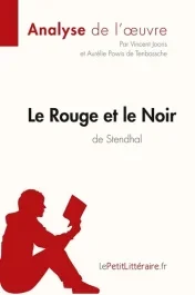 Le Rouge et le Noir de Stendhal