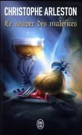 Le souper des maléfices