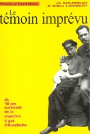 LE TEMOIN IMPREVU