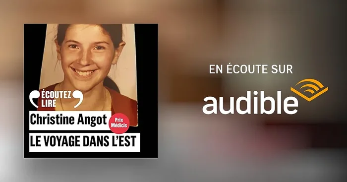 Le Voyage dans l&rsquo;Est
