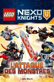 Lego Nexo Knights. L&rsquo;attaque des monstres