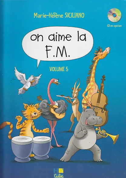 Lemoine Siciliano M. H. – On Aime La FM Vol.5