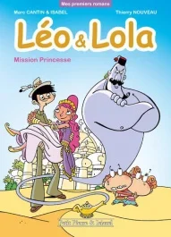 Léo et Lola : Mission princesse