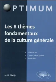 Les 8 thèmes fondamentaux de la culture générale