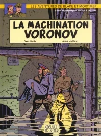 Les aventures de Blake et Mortimer Tome 14 : La machination Voronov