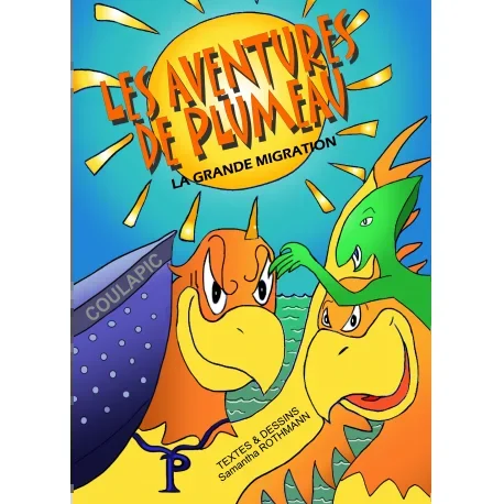LES AVENTURES DE PLUMEAU : Tome 1