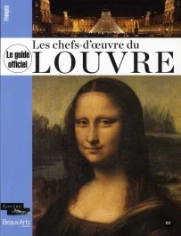 Les chefs-d&rsquo;oeuvre du Louvre