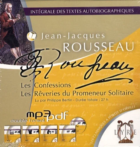Les Confessions ; Les Rêveries du Promeneur Solitaire avec 1 CD audio MP3