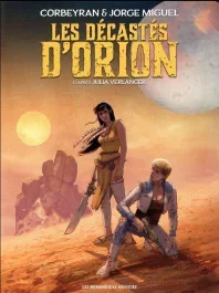 Les décastés d&rsquo;Orion Tomes 1 et 2 : Coffret en 2 volumes