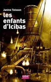 Les enfants d&rsquo;Icibas