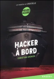 Les enquêtes de Logicielle : Hacker à bord