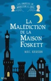 Les enquêtes de Middleton & Grice/La malédiction de la maison Foskett / La malédiction de la maison