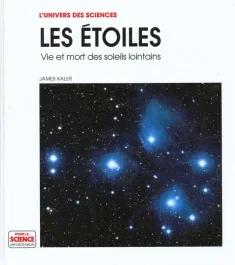 LES ETOILES. Vie et mort des soleils lointains