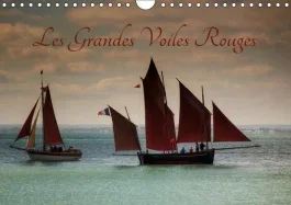 LES GRANDES VOILES ROUGES (CALENDRIER MURAL 2019 DIN A4 HORIZONTAL) – BALLET DE VOILES ET DE VIEUX G