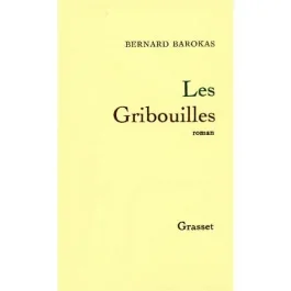 LES GRIBOUILLES