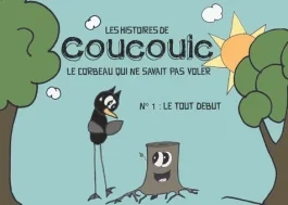 Les histoires de coucouic le corbeau qui ne savait pas voler