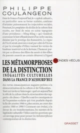 Les métamorphoses de la distinction. Inégalités culturelles dans la France d&rsquo;aujourd&rsquo;hui