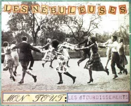Les nébuleuses – Mon tout : les étourdissements