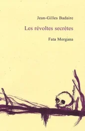Les révoltes secrètes