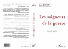Les saigneurs de la guerre