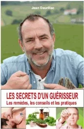 Les secrets d&rsquo;un guérisseur