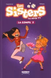 Les sisters – La série TV : La compil&rsquo; 2