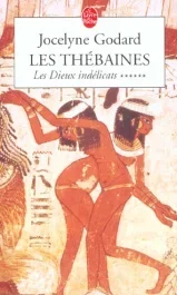 Les Thébaines Tome 6 : Les dieux indélicats
